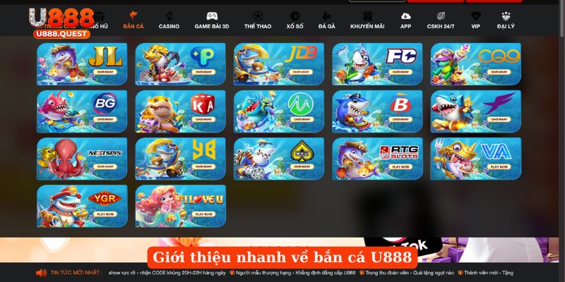 Giới thiệu nhanh về bắn cá U888