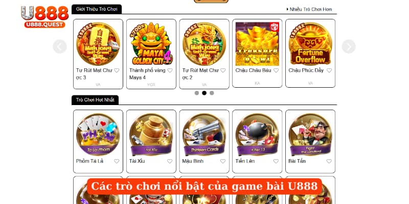Các trò chơi nổi bật của game bài U888