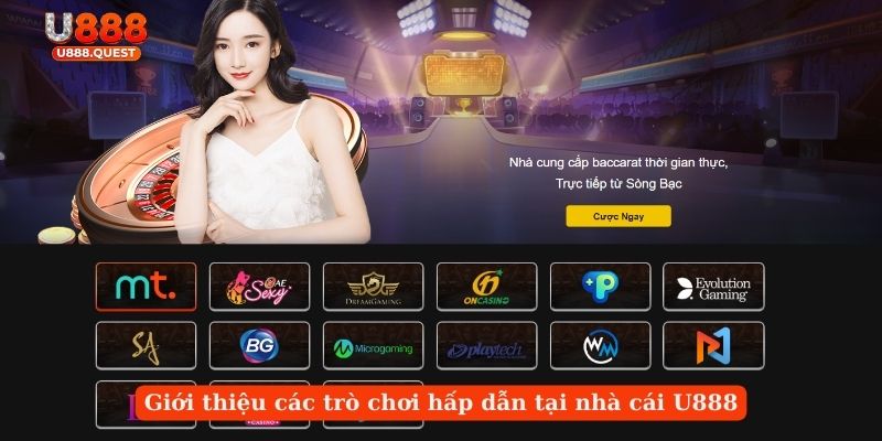 Giới thiệu các trò chơi hấp dẫn tại nhà cái U888