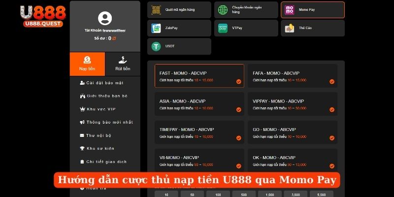 Hướng dẫn cược thủ nạp tiền U888 qua Momo Pay