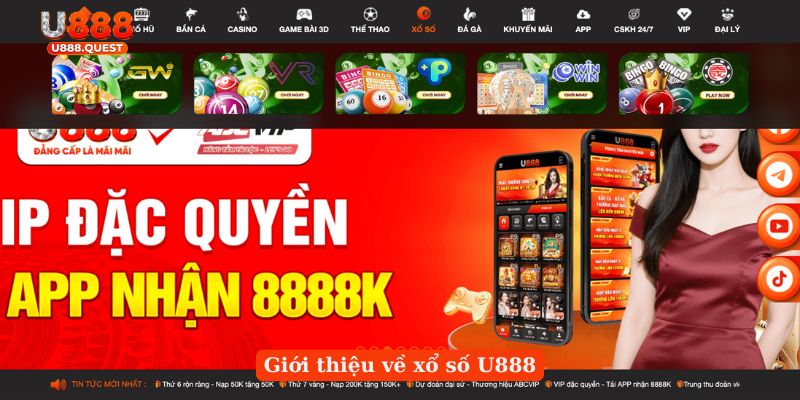 Giới thiệu về xổ số U888