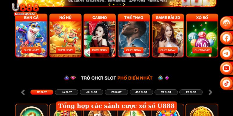 Tổng hợp các sảnh cược xổ số U888
